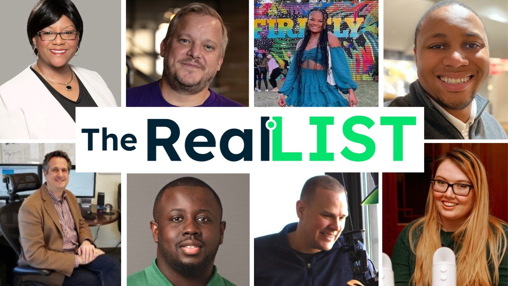 An arrangement of headshots with the words "The RealLIST" at center.
