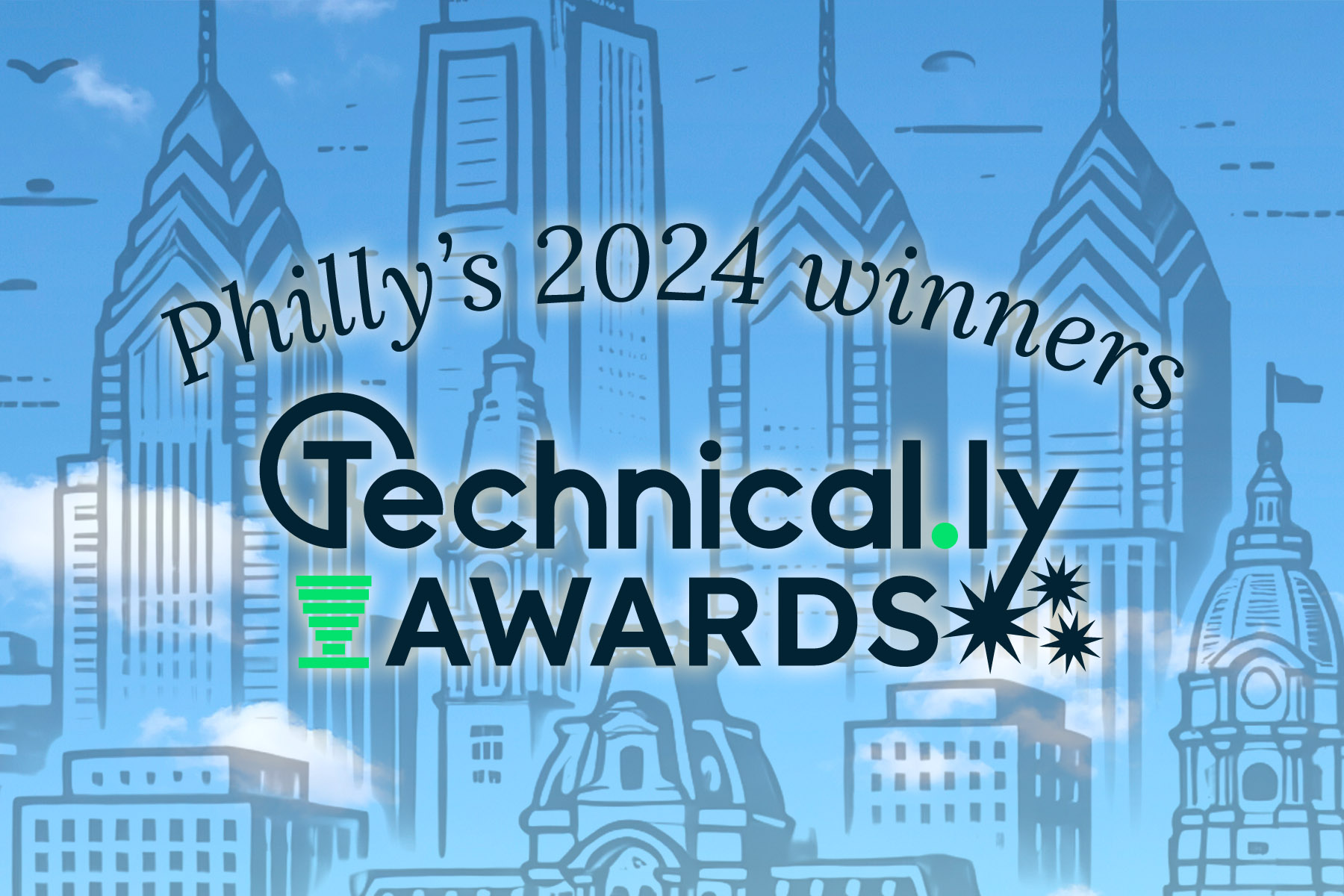Illustration of Philadelphia skyline with the text "Philly's 2024 winners, Technical.ly Awards" in the foreground.