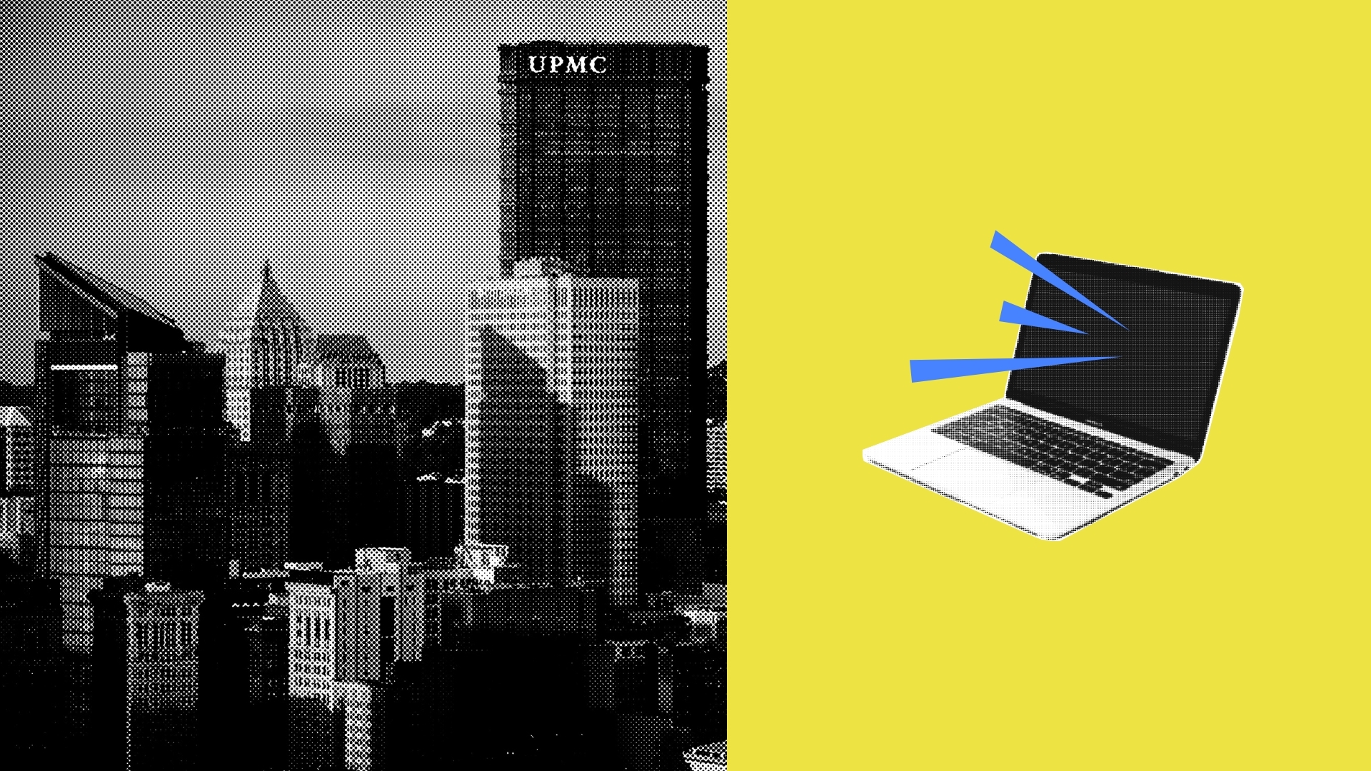 A high-contrast cityscape on the left with a prominent UPMC building. On the right, a laptop emits blue lines against a yellow background.