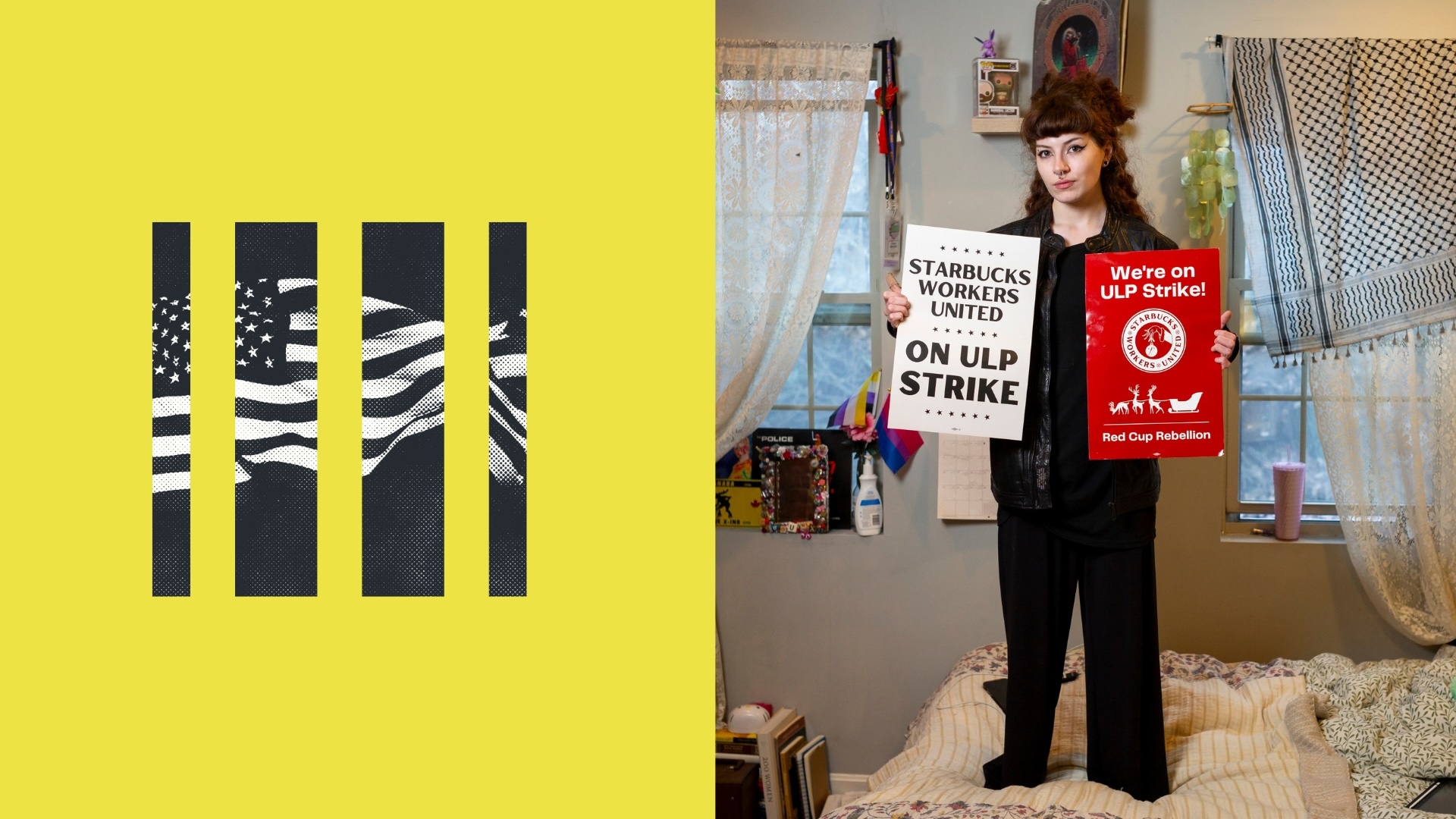 Person standing on a bed holding signs that say "Starbucks Workers United on ULP Strike" and "We're on ULP Strike!" Room has curtains and a small shelf with items.