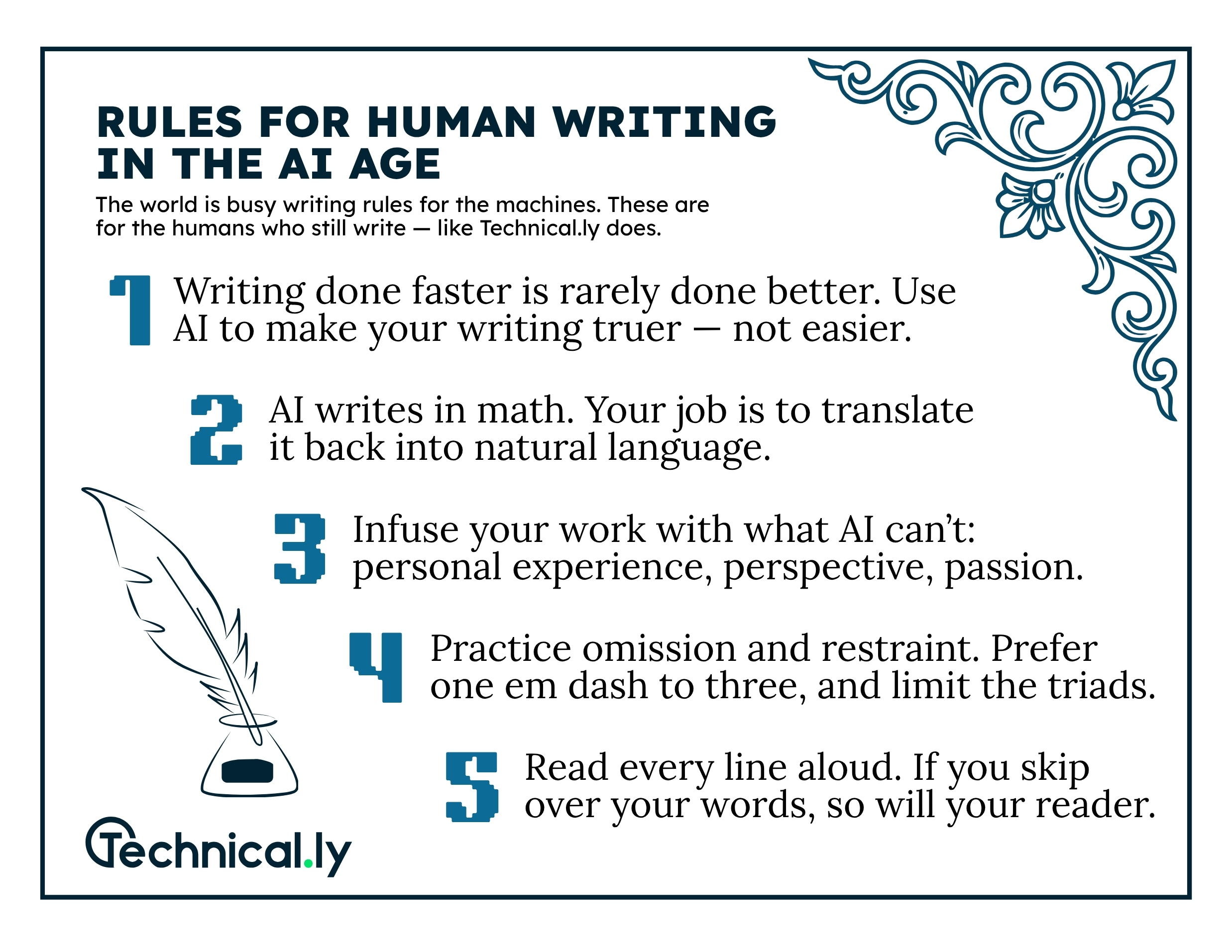 Infographic listing five rules for human writing in the AI age, with a decorative border, feather quill, and Technically logo at the bottom.